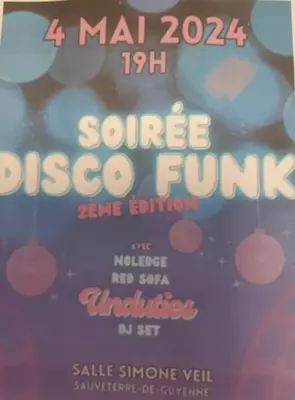 Soirée disco funk le 4 mai à Sauveterre de Guyenne